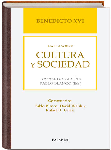 Portada de 'Benedicto XVI habla sobre Cultura y Sociedad'