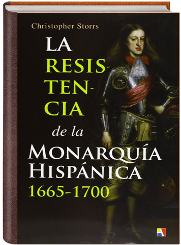 Portada de 'La resistencia de la monarquía hispánica 1665-1700'