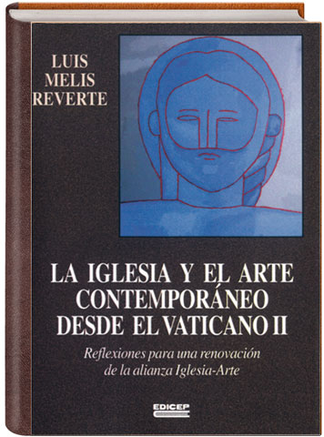 Portada de 'La Iglesia y el arte contemporáneo desde el Vaticano II'