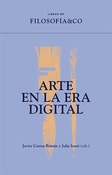Portada de 'Arte en la era digital'