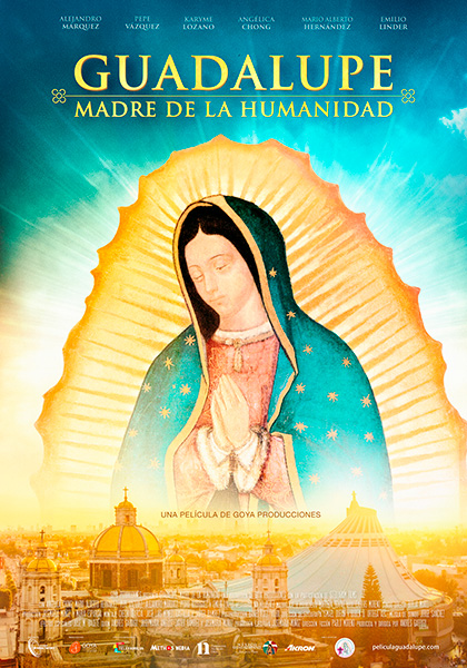 Cartel de 'Guadalupe, madre de la humanidad'
