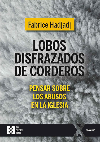 Portada de 'Lobos disfrazados de corderos. Pensar sobre los abusos en la Iglesia'