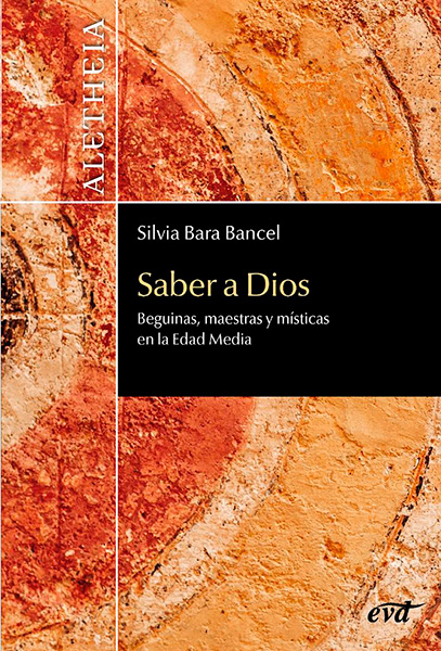 Portada de 'Saber a Dios. Beguinas, maestras y místicas en la Edad Media'
