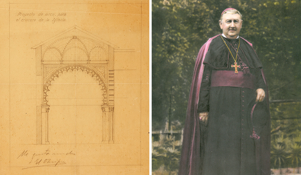 Proyecto de arco para la capilla donde el obispo plasmó su satisfacción. A la derecha: San Manuel González fue obispo de Málaga entre 1920 y 1935.